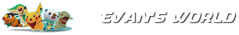 Evan's World Evan's World